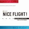 【CD】テレビ朝日系金曜ナイトドラマ「NICE FLIGHT!」オリジナル・サウンドトラック