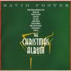 【CD】デイヴィッド・フォスター ／ クリスマス・アルバム(生産限定盤)
