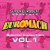 【CD】SUPER EUROBEAT presents EUROMACH Special Collection Vol.1