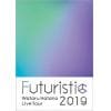 【DVD】Wataru Hatano LIVE Tour 2019 -Futuristic-