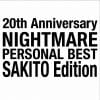 【CD】20th Anniversary NIGHTMARE PERSONAL BEST 咲人 Edition
