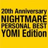 【CD】NIGHTMARE ／ 20th Anniversary NIGHTMARE PERSONAL BEST YOMI Edition