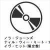 【CD】ノラ・ジョーンズ ／ ティル・ウィー・ミート・アゲイン ～ベスト・ライヴ・ヒット(限定盤)