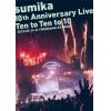 【BLU-R】sumika 10th Anniversary Live『Ten to Ten to 10』2023.05.14 at YOKOHAMA STADIUM(通常盤)