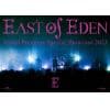 【BLU-R】East Of Eden ／ World Premiere Special Showcase 2023