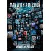 【DVD】MAN WITH A MISSION ／ Wolf Complete Works IX ～WOLVES ON PARADE～ World Tour 2023