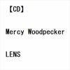 【CD】Mercy Woodpecker ／ LENS