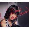 【CD】中森明菜 ／ Listen to Me -1991.7.27-28 幕張メッセ Live[2021年30周年リマスター](通常盤)