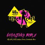 【CD】BLACK　CATS　／　HARAJUKU　BIBLE　～BLACK　CATS　Early　Times　Complete　Box～(生産限定盤)(DVD付)