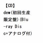 【CD】KEIKO　／　dew(初回生産限定盤)(Blu-ray　Disc＋アナログ付)