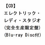 【CD】エレクトリック・レディ・スタジオ(完全生産限定盤)(Blu-ray　Disc付)