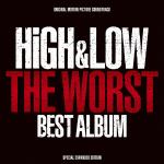 【CD】HiGH&LOW　THE　WORST　BEST　ALBUM