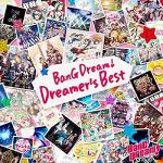【CD】BanG　Dream!　Dreamer's　Best(生産限定盤)(Blu-ray　Disc付)
