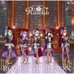 【CD】Roselia　／　ROZEN　HORIZON(Blu-ray付生産限定盤)