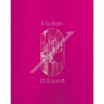 【CD】εpsilonΦ　／　Friction(生産限定盤)(Blu-ray　Disc付)
