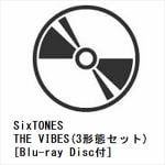 【受付終了】【CD】SixTONES　／　THE　VIBES(3形態セット)[Blu-ray　Disc付]