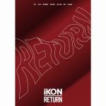 ＜CD＞　iKON　／　RETURN(初回生産限定盤)(2DVD付)