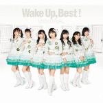 ＜CD＞　Wake　Up,Girls!　／　Wake　Up,Best!MEMORIAL(Blu-ray　Disc付)
