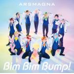 【DVD】アルスマグナ　／　Bim　Bim　Bump!(初回限定盤B)