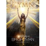 【4K　ULTRA　HD】サラ・ブライトマン　イン・コンサート　HYMN～神に選ばれし麗しの歌声