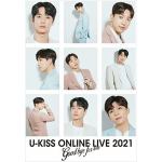 【BLU-R】U-KISS　／　U-KISS　ONLINE　LIVE　2021　～Goodbye　for　now～(初回生産限定盤)