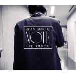 【BLU-R】錦戸亮　LIVE　TOUR　2021　""Note""　[初回限定盤]