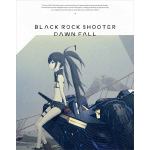 【BLU-R】ブラック★★ロックシューター　DAWN　FALL(1)(特装限定版)