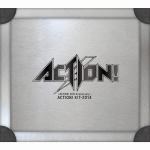 ＜CD＞　ACTION　／　～ACTION！　30th　Anniversary～ACTION！　KIT‐2014（DVD付）