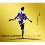 ＜CD＞　長渕剛　／　Tsuyoshi　Nagabuchi　All　Time　Best　2014　傷つき打ちのめされても、長渕剛。（初回限定盤）（DVD付）