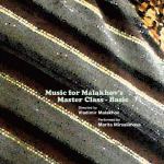 ＜CD＞　ミルサリモヴァ　／　Music　for　Malakhov's　Masterclass