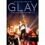 ＜DVD＞　GLAY　/　GLAY　Special　Live　2013　in　HAKODATE　GLORIOUS　MILLION　DOLLAR　NIGHT　V