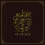 ＜BLU-R＞　Le　Velvets　／　LE　VELVETS　コンサート2015“魅惑のクラシカル・エンターテイメント""(完全生産限定盤)　(DVD＋CD付)