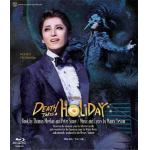 【BLU-R】月組東急シアター・オーブ公演『DEATH　TAKES　A　HOLIDAY』