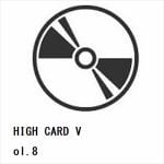 【BLU-R】HIGH　CARD　Vol.8
