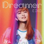 【CD】EIKO　／　Dreamer