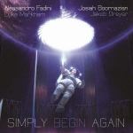 【CD】Alessandro　Fadini　&　Josiah　Boornazian　／　Simply　Begin　Again
