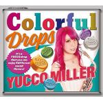 【CD】ユッコ・ミラー　／　Colorful　Drops(初回限定盤)(DVD付)