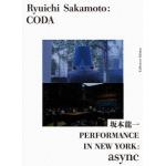 【BLU-R】坂本龍一　／　Ryuichi　Sakamoto：CODA　コレクターズエディション　with　PERFORMANCE　IN　NEW　YORK：async(初回限定生産版)