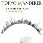 ＜CD＞　渡辺香津美　with　ストリングス　／　TOKYO　WANDERER