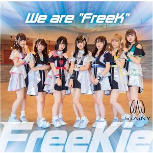 【CD】FreeKie　／　We　are　"FreeK"[Type　H](STAiNY　Ver.)