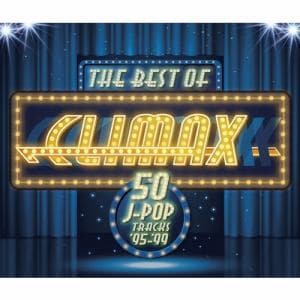 【CD】クライマックス・ベスト　[50　J-POP　TRACKS]　'95-'99