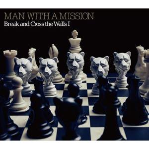 【CD】MAN WITH A MISSION ／ Break and Cross the Walls 1(初回生産限定盤)(DVD付)