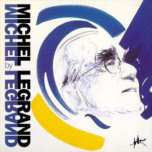 【CD】ミシェル・ルグラン　／　シェルブールの雨傘-ルグラン・プレイズ・ルグラン