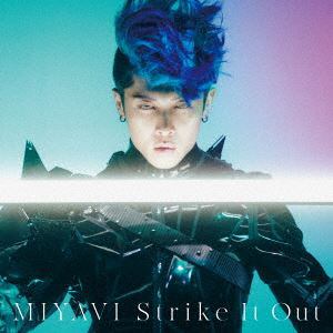 【CD】MIYAVI ／ Strike It Out