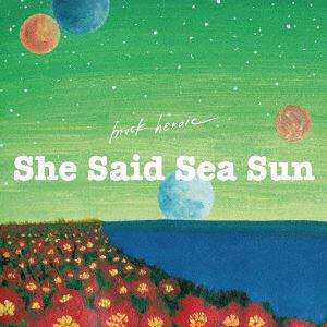 【CD】mock heroic ／ She Said Sea Sun