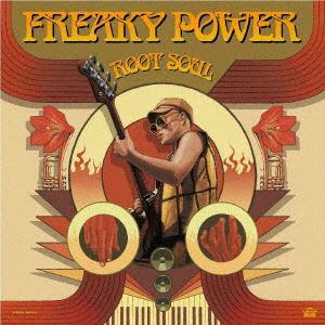 【CD】ROOT SOUL ／ Freaky Power