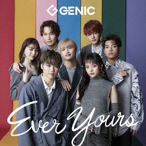 【CD】GENIC ／ Ever Yours
