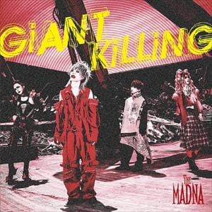 【CD】MADNA ／ GiANT KiLLiNG[Type-B]