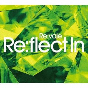 【CD】Re：vale ／ Re：vale 2nd Album "Re：flect In"(初回限定盤B)