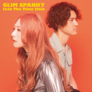 【CD】GLIM SPANKY ／ Into The Time Hole(通常盤)